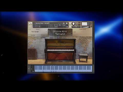 PIANOS PARA KONTAKT 2018 #1 Session Keys Upright Piano para KONTAKT