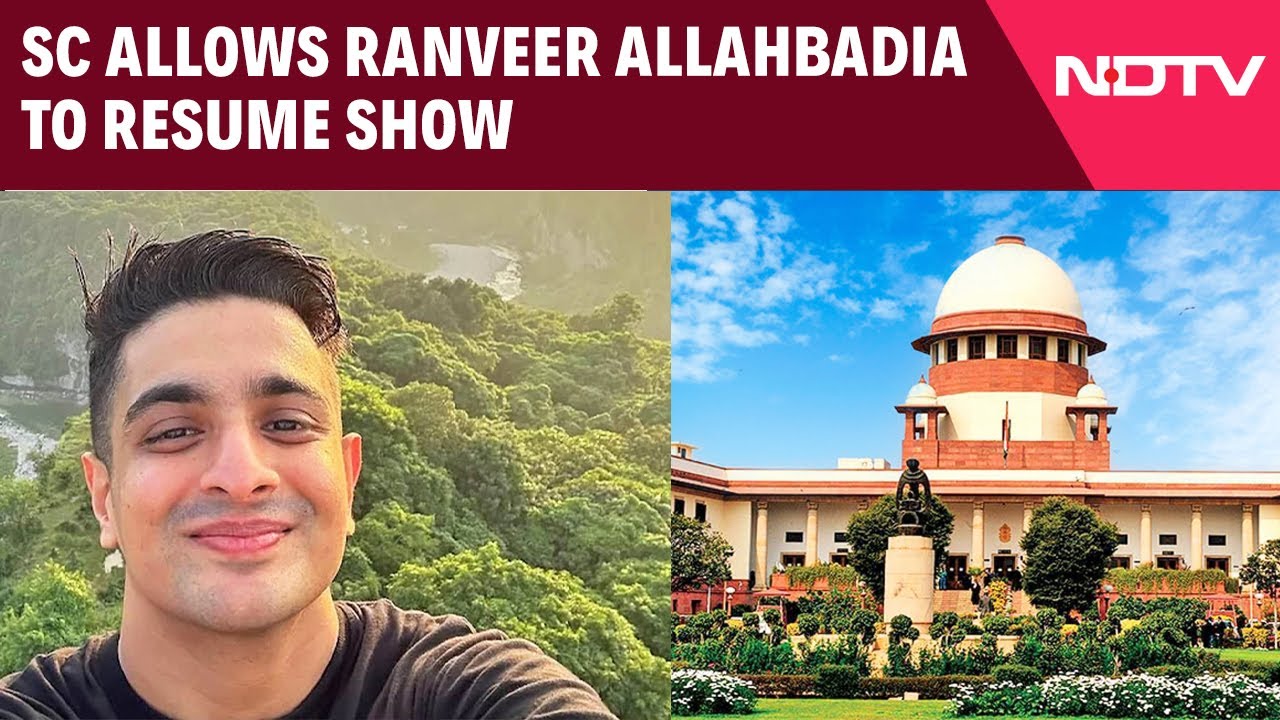 Ranveer Allahbadia | Top Court Allows Ranveer Allahbadia To Resume Show, Asks Centre A Question