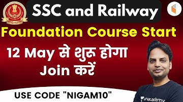 SSC and Railway Foundation Batch | Maths Batch Has Started | Use Code "NIGAM10" & Get 10% Off