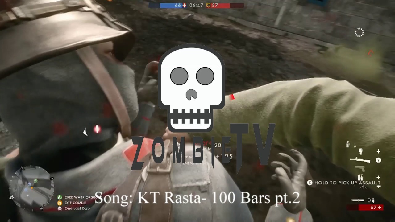 @KTRASTA "100 Bars" (battlefield1 gameplay) | InkdupZombie |Zombie Cartel