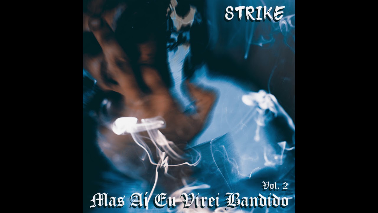 Strike - Lembranças da Minha Família ft. TK Lenda