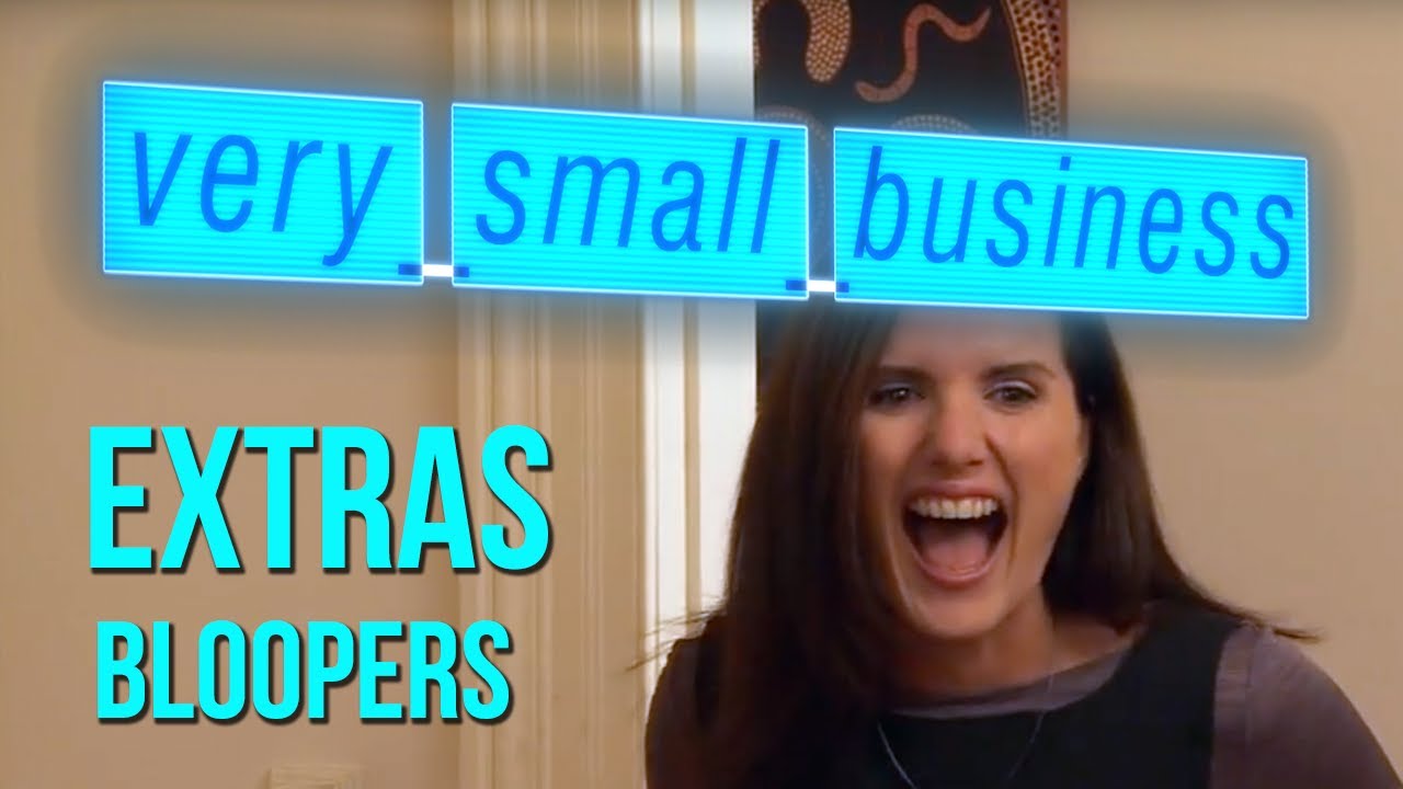 Very Small Business - Bloopers