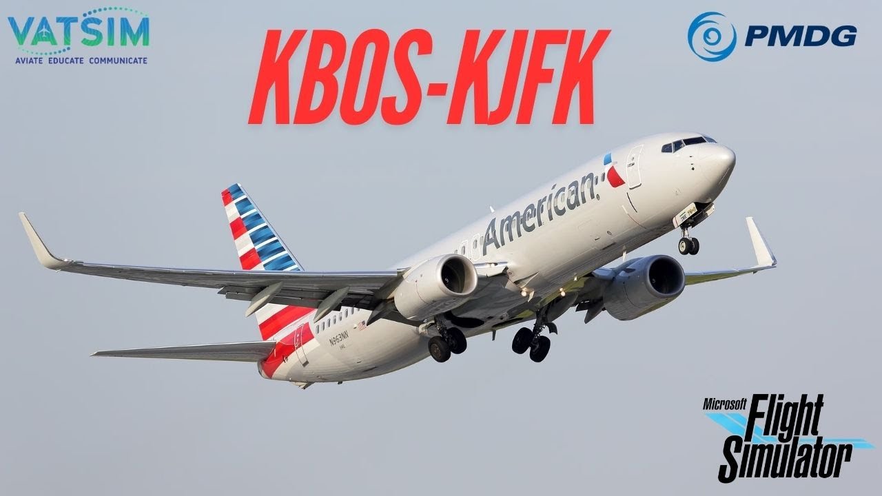 MSFS Live | KBOS-KJFK | PMDG 737-800 | American Airlines Ops - YouTube