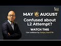 Don’t Book Your CFA Level 2 Exam Without Watching This! | May vs. Aug 2026 Attempt