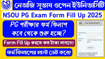 NSOU PG Exam Form Fill Up 2025 | NSOU PG Online Exam Form Fill Up 2025 | nsou | netaji open