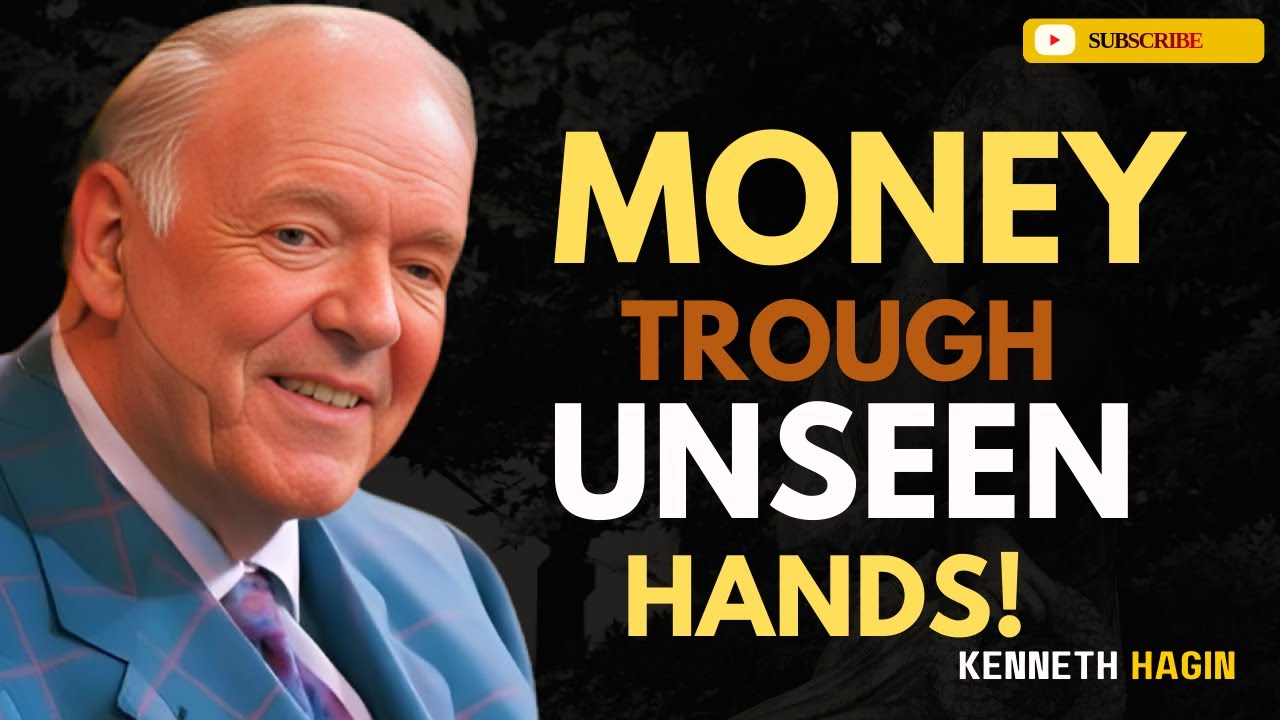 When God Sends Money Through Unseen Hands — Kenneth E Hagin