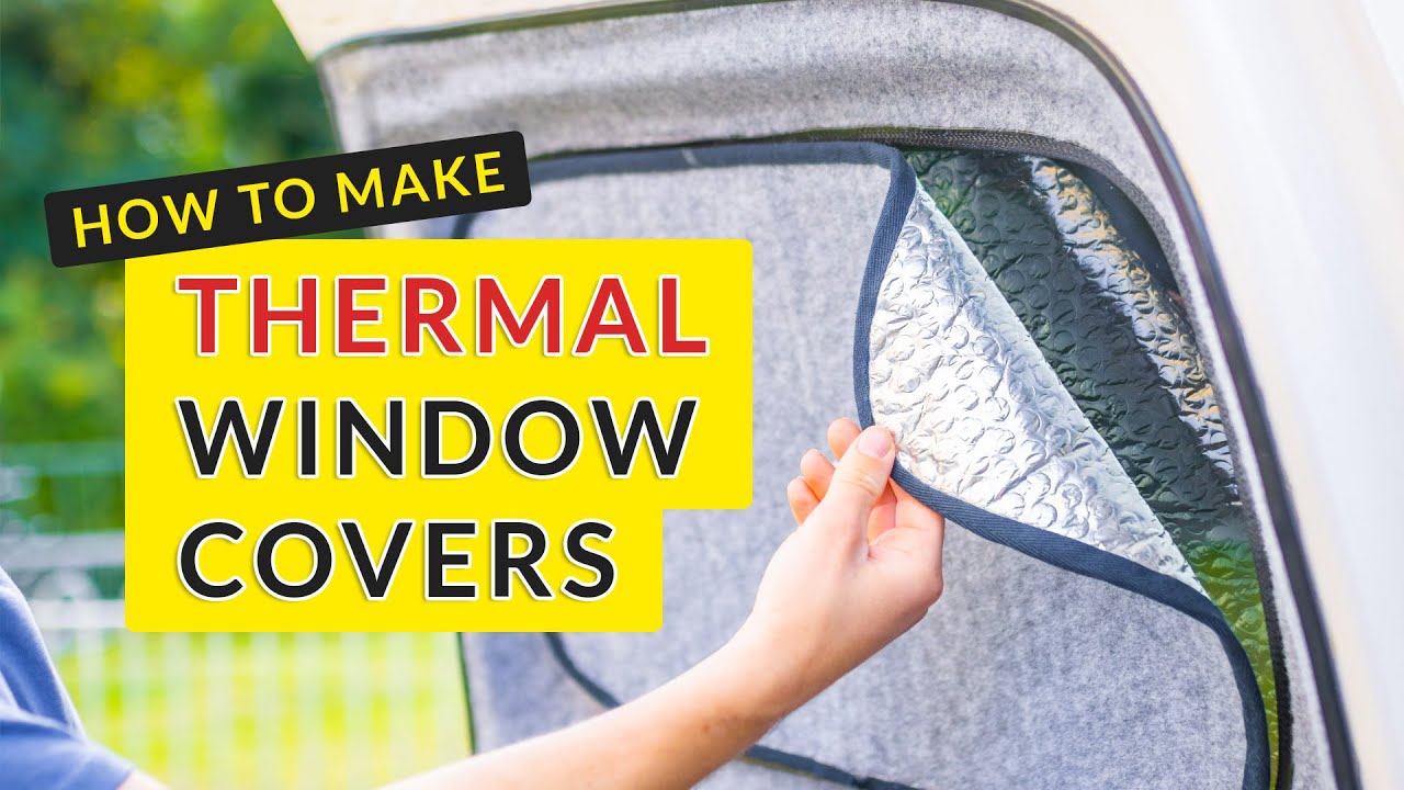 6 Techniques for RV Window Insulation (+ Video Tutorials)