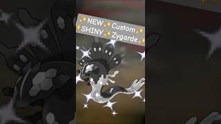 I Made Some ✨NEW✨SHINY✨Zygarde (50%)!  #shinypokemon