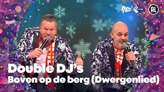 Double DJ's - Boven op de berg (Dwergenlied) // Sterren NL Carnaval 2024