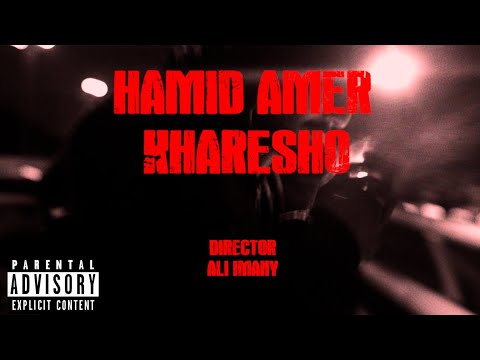 Hamidamer Kharesho Official Music Video