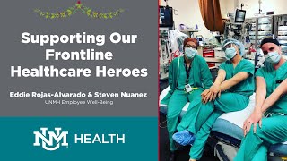 Supporting Frontline Healthcare Heroes