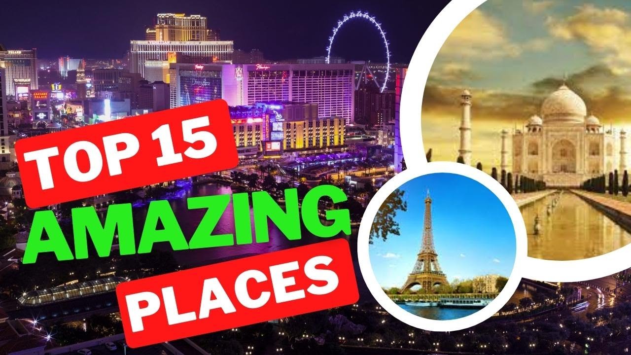 Top Ten Places To Visit In The World Before You Die at Neida Tracy blog