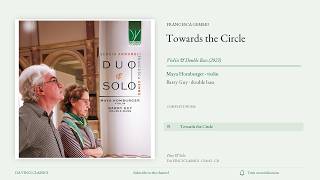 Gemmo: Towards the Circle | Maya Homburger & Barry Guy | Complete