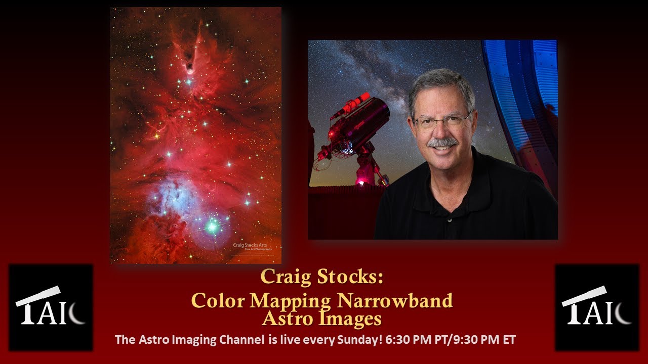 2022.01.23 | Craig Stocks: Color Mapping Narrowband Astro Images - YouTube