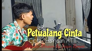 Petualang Cinta Hamdan ATT Dangdut - Cover Acoustic by Iwan Romeo