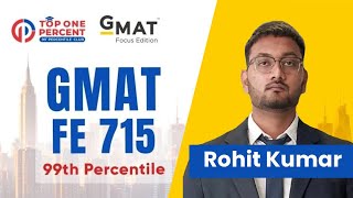Rohit's inspirational journey to 715 in GMAT Focus Edition | GMAT Strategies