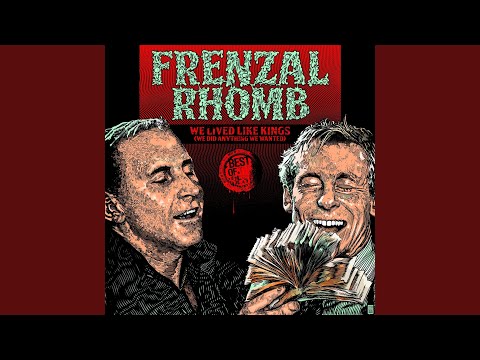 Frenzal Rhomb — I Miss My Lung