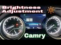 How To Dashboard Brightness High And Low Of Toyota Camry 2019