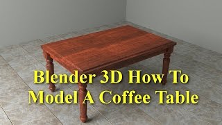 Blender 3D Table Part 1(Cycles Render) .avi