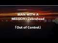 MAN WITH A MISSION&times;Zebrahead「Out of Control」