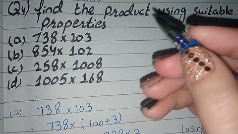 Find the Product using Suitable Properties 738×103 | 854×102 | 258×1008 | 1005×168