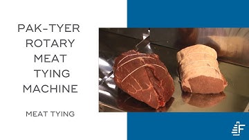 Meat Tying Pak-Tyer RPT Rotary Meat Tying Machine