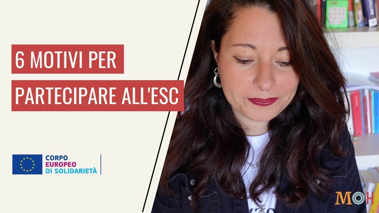 6 motivi per partecipare al Corpo Europeo di Solidarietà (ESC)