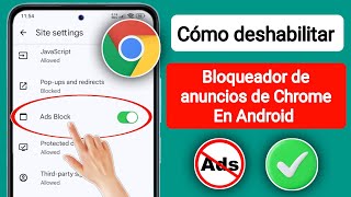 Cómo desactivar el bloqueador de anuncios en Google Chrome en Android | Detener los anuncios screenshot 5