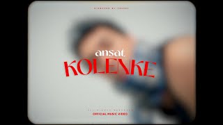 ansat - kolenke (Official Music Video)