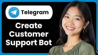 How To Create A Telegram Customer Support Bot?