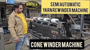 Dew - semi automatic yarn winding machine @durgaengineeringworks Call #9812304455