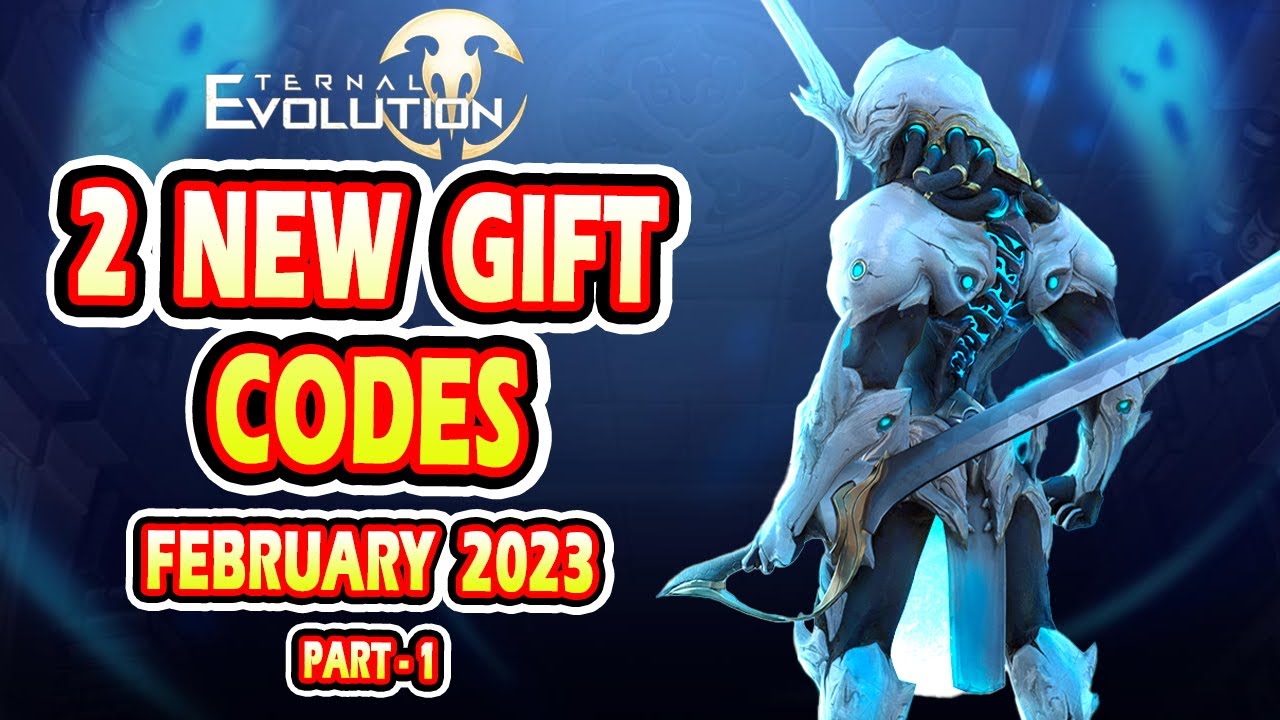 Eternal Evolution 2 New Redeem Codes || Eternal Evolution 2 New Gift Codes February 2023 (Part -1)
