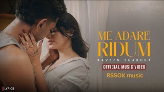Me Adare Ridum (Lyrics) | මේ ආදරේ රිදුම් | Raveen Tharuka