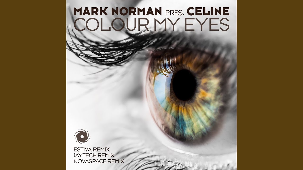 Colour My Eyes (Novaspace Remix)