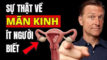 Phụ Nữ Tuổi 40+ Nhất Định Phải Biết Những Điều Này Về Mãn Kinh! I Bác sĩ Eric Berg