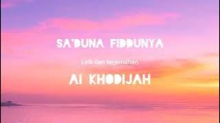 sholawat merdu sa'duna fiddunya ai khodijah | lirik arab latin | terjemahan