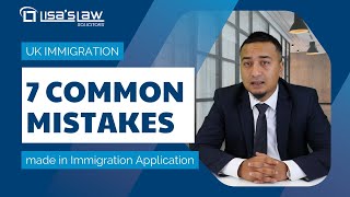 The top 7 Common Mistakes for UK Visa Refusal!