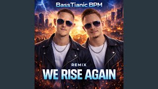 Download Lagu We Rise Again (Original Refresh Mix) MP3