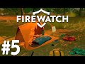 Firewatch  - #5 - Ayı Saldırısı [Türkçe]