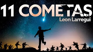 Leon Larregui - 11 Cometas (Lyric Video)