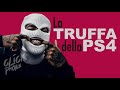 La TRUFFA della PS4. Un FUFFARIPARATORE fa il colpaccio.