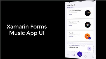 Xamarin Forms Music App UI