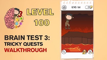 Brain Test 3 Tricky Quests Level 100 Answer | I must find that sly wizard