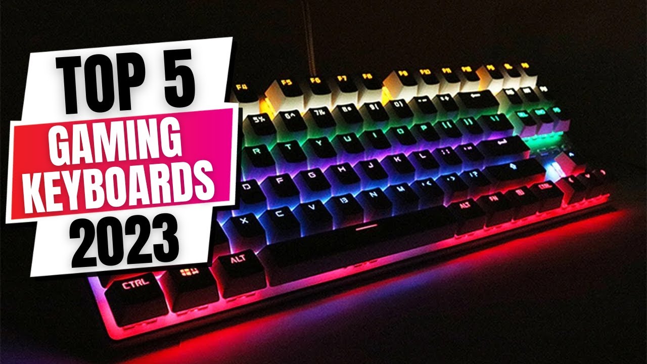 Top 5 Best Gaming Keyboards in 2023 Best Gaming Keyboards on amazon
