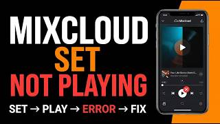 How to Fix Mixcloud Set Not Playing Step by Step screenshot 1