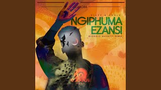Download lagu Ngiphuma Ezansi (Giorgio Bassetti Remix)
