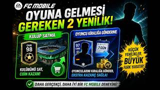EA FC MOBILE’A GELMESİ GEREKEN 2 ÇILGIN YENİLİK! (OYUNU DEĞİŞTİRİR!)