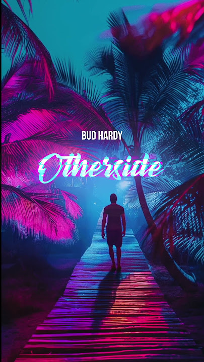 Bud Hardy - Otherside (Promo Clip)