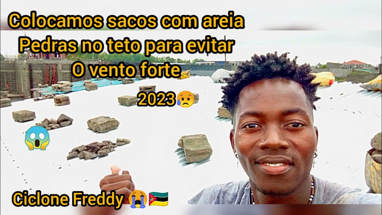 ciclone Freddy/ vento forte em Moçambique🇲🇿 especialmente na cidade da beira veja 😱😱
