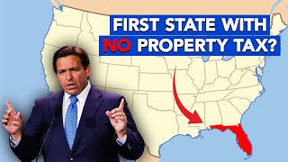 Florida Wants to Repeal Property Taxes!? | What It Means for You